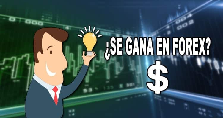 Realmente se gana dinero en forex